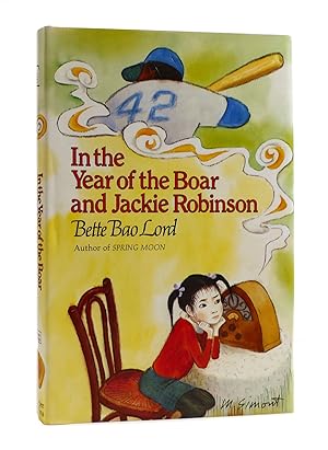 IN THE YEAR OF THE BOAR AND JACKIE ROBINSON