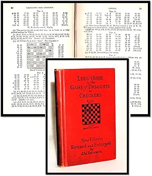 A Complete Guide to the Game of Draughts (Checkers): Giving the Best Lines of Attack and Defence ...