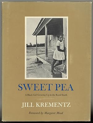 Sweet Pea: A Black Girl Growing Up in the Rural South