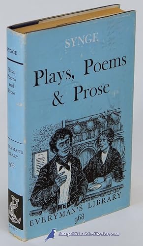 J. M. Synge's Plays, Poems and Prose (Everyman's Library #968)