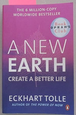 New Earth, A: Create a Better Life