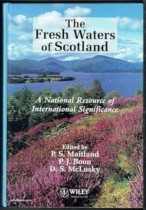 The Fresh Waters Of Scotland: A National Resource Of International Significance