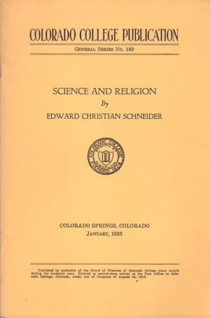 Colorado College Publication General Series No. 189: Science and Religion