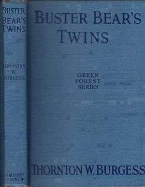 Buster Bear's Twins [Green Forest Series]