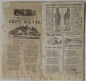 THE CAPTURE OF JEFF. DAVIS [with] SONGS BY DeWOLFE, THE WANDERING POET OF NEW HAMPSHIRE. . . "THE...