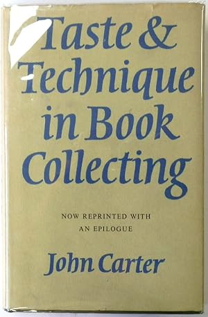 Taste and Technique in Book Collecting