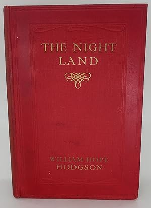 THE NIGHT LAND: A LOVE STORY