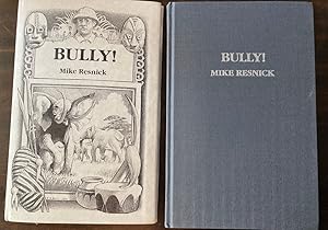 Bully! Axolotol Press Series 15