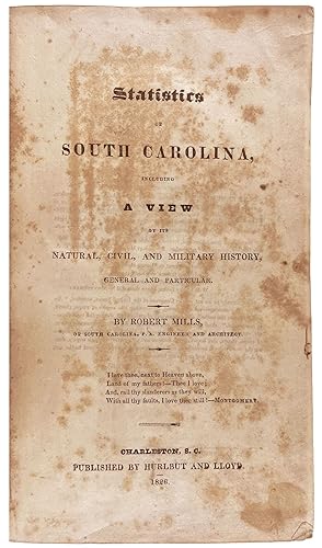 Statistics of South Carolina Including a View of its Natural, Civil, and Military History General...