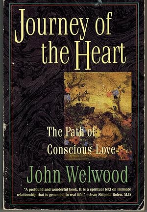 Journey of the Heart: The Path of Conscious Love