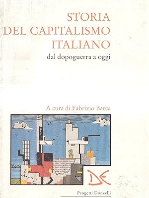 Storia del capitalismo italiano dal dopoguerra a oggi