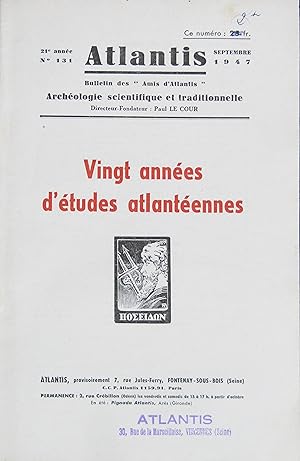 Revue ATLANTIS N° 131 Septembre 1947 : Vingt ans de recherches atlantéennes