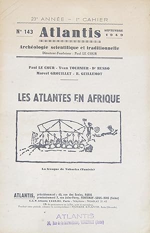 ATLANTIS N° 143 Septembre 1949 Les Atlantes en Afrique