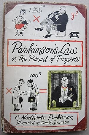 Parkinson’s Law or The Pursuit of Progress. 2nd Large Printing Before Publication