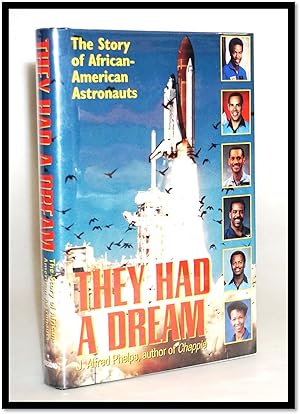 They Had a Dream: The Story of African-American Astronauts [Racial Discrimination]