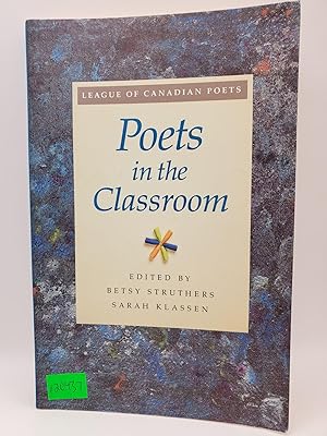 League of Canadian Poets: Poets in the Classroom