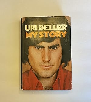 Uri Geller, My Story (signed)