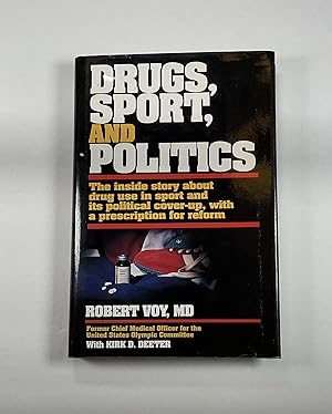 Drugs, Sport, and Politics (signed)