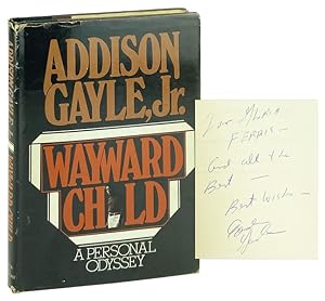 Wayward Child: A Personal Odyssey [Inscribed and Signed]