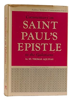 COMMENTARY ON SAINT PAUL'S EPISTLE TO THE GALATIANS
