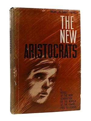 THE NEW ARISTOCRATS