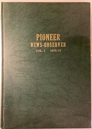 Pioneer News-Observer, Mountain Home, Texas Vol. 1 1970-71
