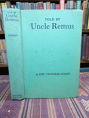 New Stories of the Old Plantation, Told By Uncle Remus