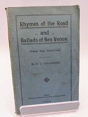 Rhymes of the Road and Ballads of Ben Venue; Notions from Navvy-Land