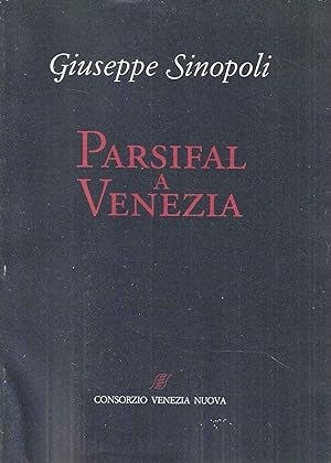 Parsifal a Venezia