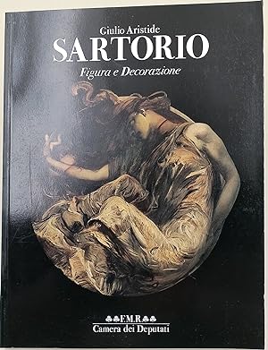 Giulio Aristide Sartorio- Figura e decorazione