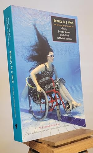 Beauty is a Verb: The New Poetry of Disability