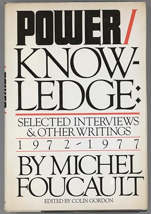 Power/Knowledge: Selected Interviews and Other Writings 1972-1977