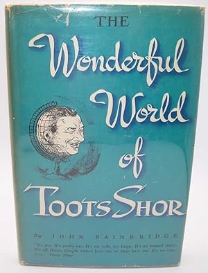 The Wonderful World of Toots Shor