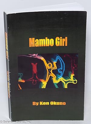 Mambo Girl. A Novel