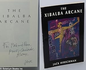 The Xibalba Arcane [inscribed & signed]