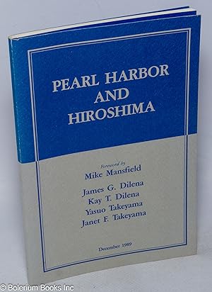 Pearl Harbor and Hiroshima