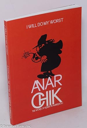 I Will Do My Worst: Anarchik. The Work of Roberto Ambrosoli