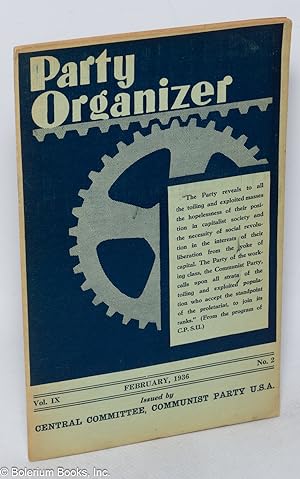 Party organizer, vol. 9, no. 2, February, 1936