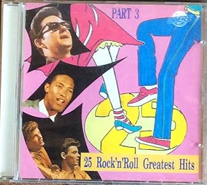 25 Rock 'N' Roll Greatest Hits Part 3