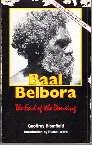 BAAL BENBORA - THE END OF THE DANCING British Invasion of the Ancient People of the Three Rivers,...