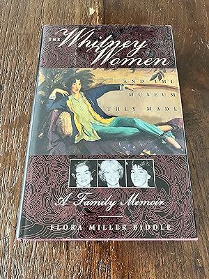 The Whitney Women and the museum they made - A family memoir