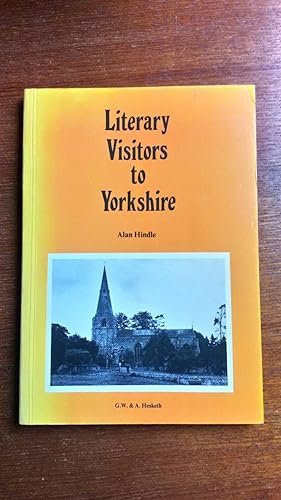 Literary Visitors to Yorkshire