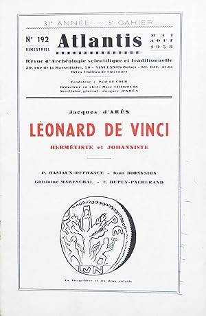 ATLANTIS N° 192 Mai-Août 1958 Léonard de Vinci, hermétiste et Johanniste