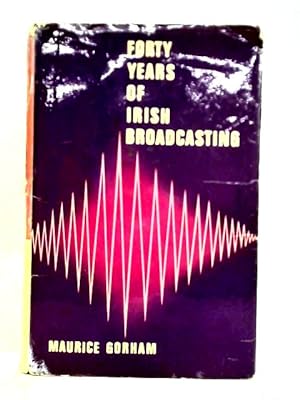 Forty Years of Irish Broadcasting