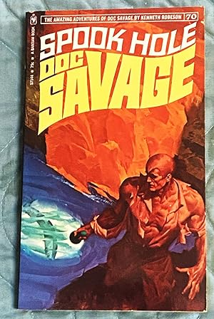 Doc Savage #70, Spook Hole