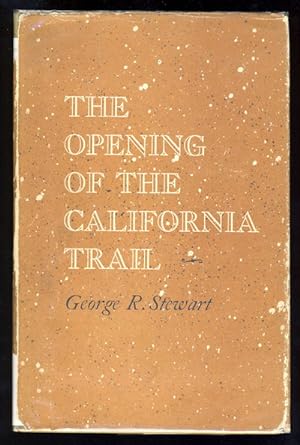The Opening of the California Trail