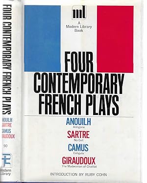 Four Contemporary French Plays [The Modern Library, 90.3]