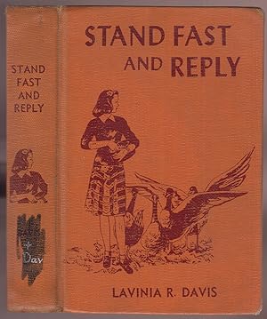 Stand Fast and Reply