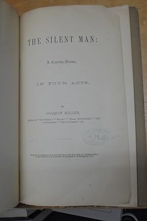 The Silent Man: A Comedy-Drama in FOur Acts