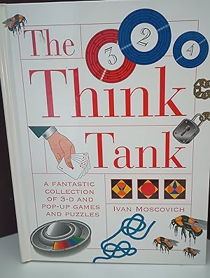 The Think Tank: A Fantastic Collection of 3-D and Pop-Up Games and Puzzles // FIRST EDITION //